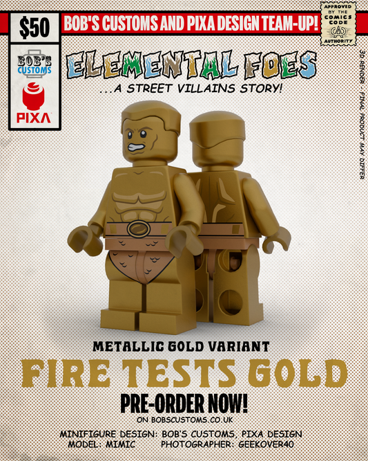 PREORDER - Fire Tests Gold