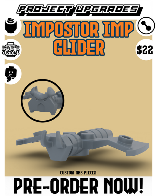 PRE-ORDER - Imposter Imp Glider