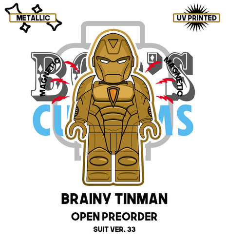 Brainy Tinman - Suit Ver. 33